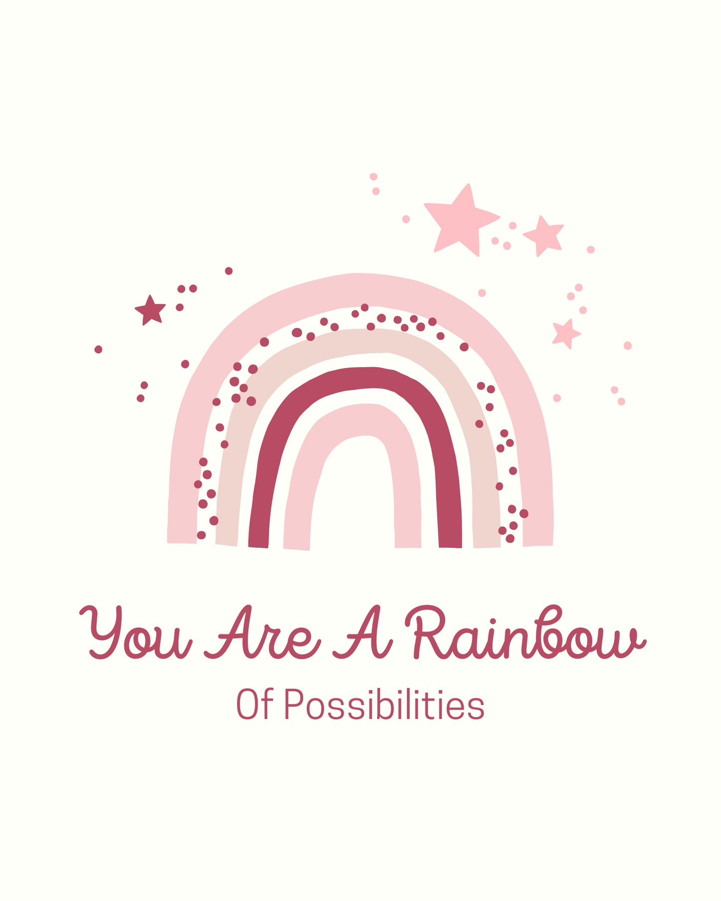 You Are A Rainbow