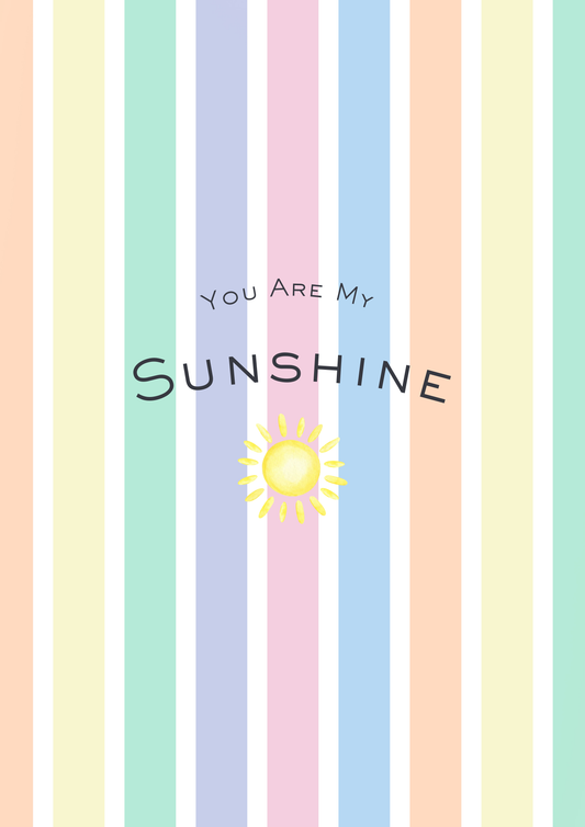 Your Are My Sunshine